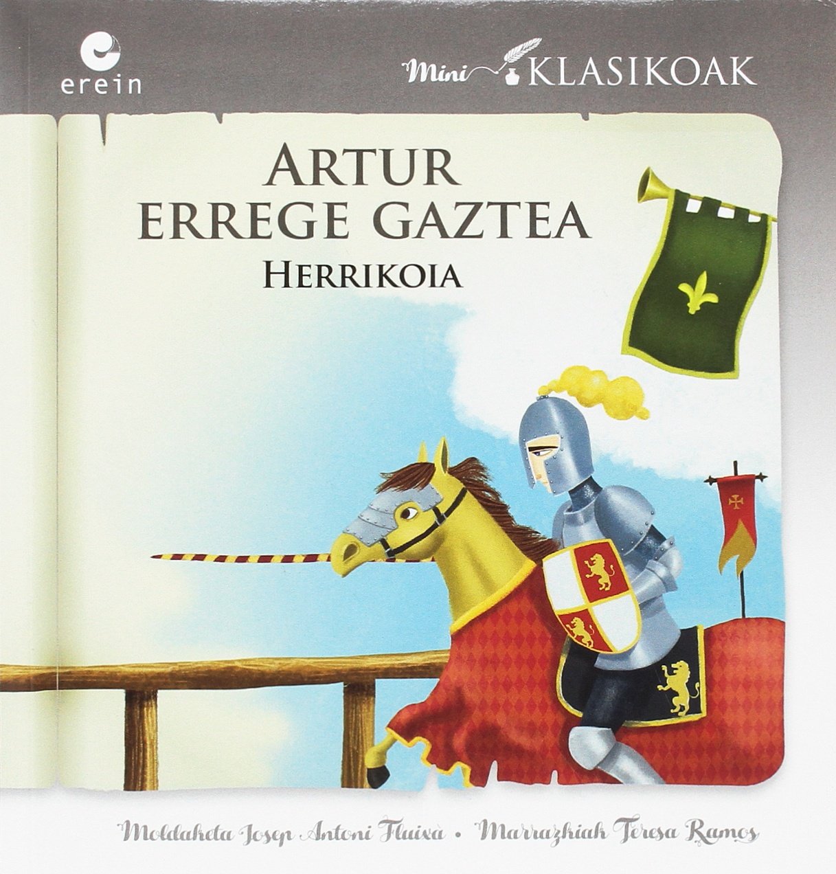 Artur errege gaztea: 6 (Mini klasikoak)