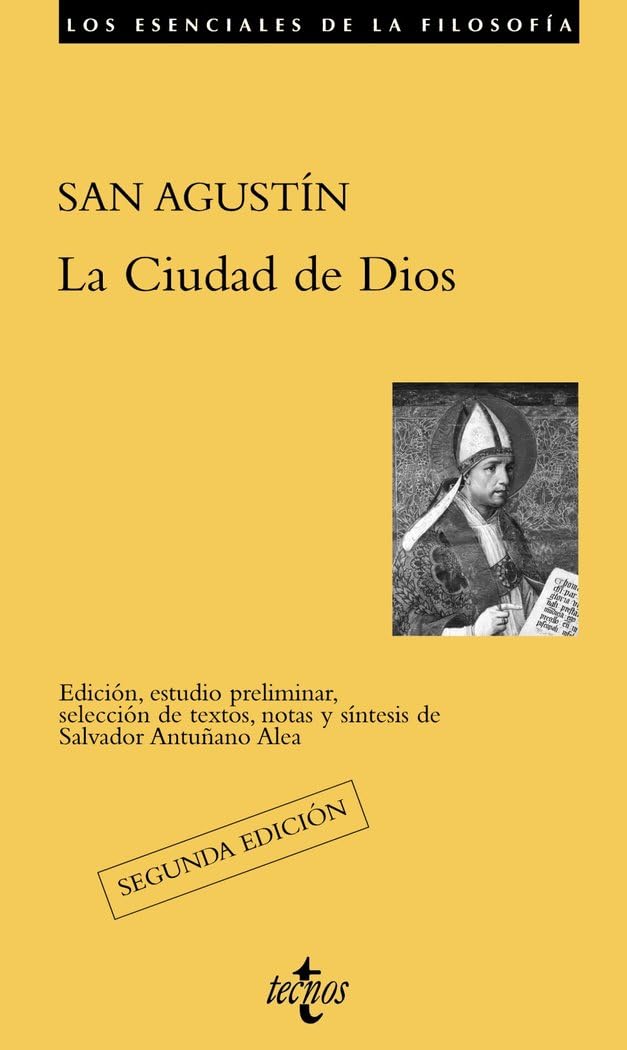 La Ciudad de Dios (Filosofía - Los esenciales de la Filosofía)