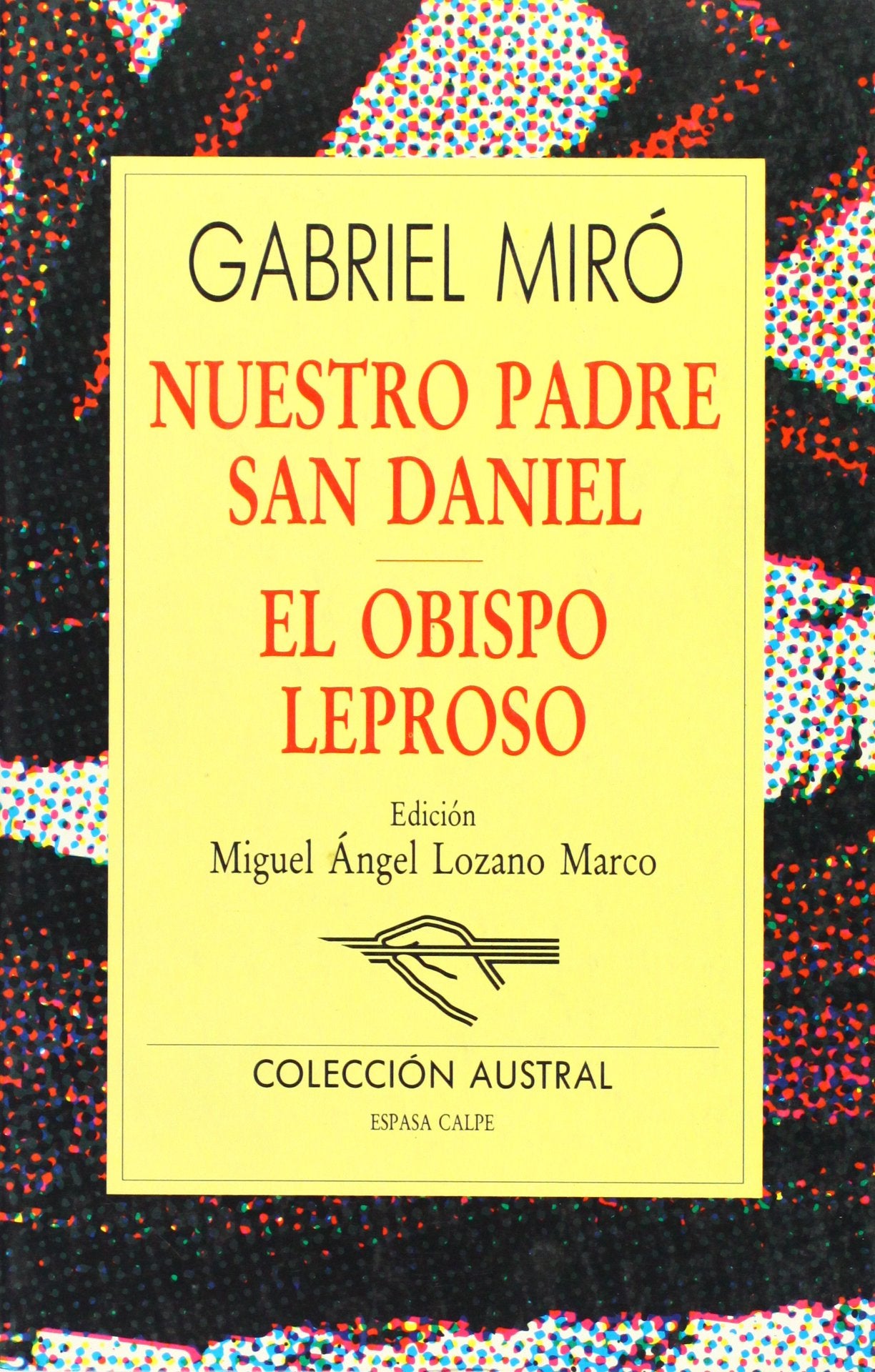 Nuestro padre San Daniel / El obispo leproso (Clásica)