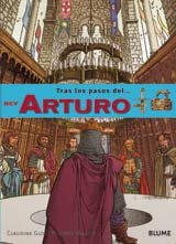 Tras los pasos del Rey Arturo: Rey Arturo (Tras los pasos del ..)