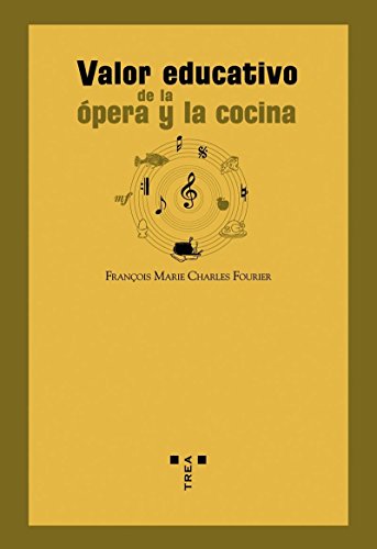 Valor educativo de la ópera y la cocina (La comida de la vida)