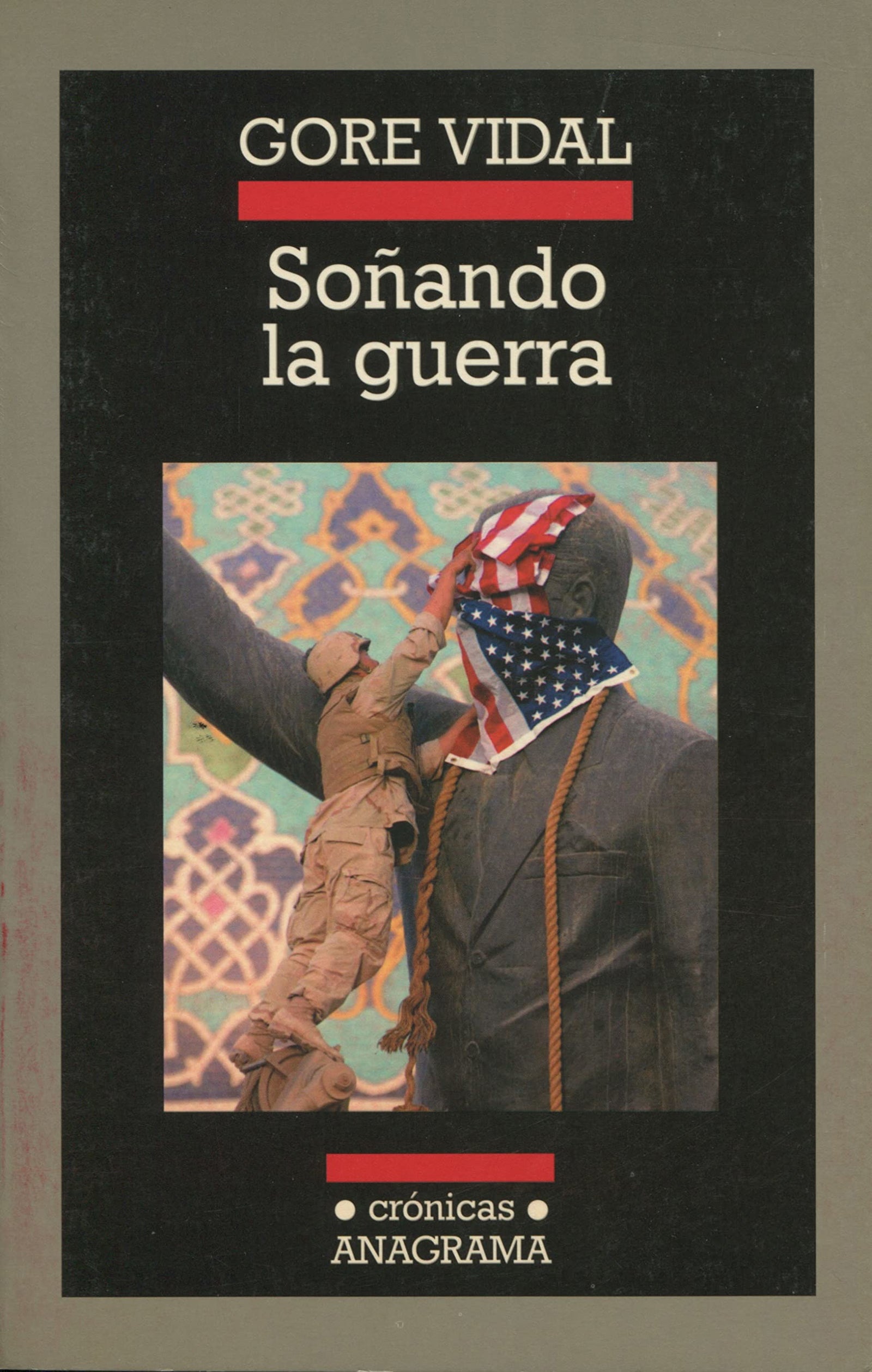 Soñando la guerra: 60 (Crónicas)