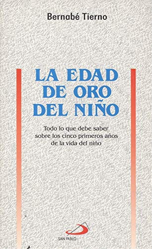 LA EDAD DE ORO DEL NIÑO