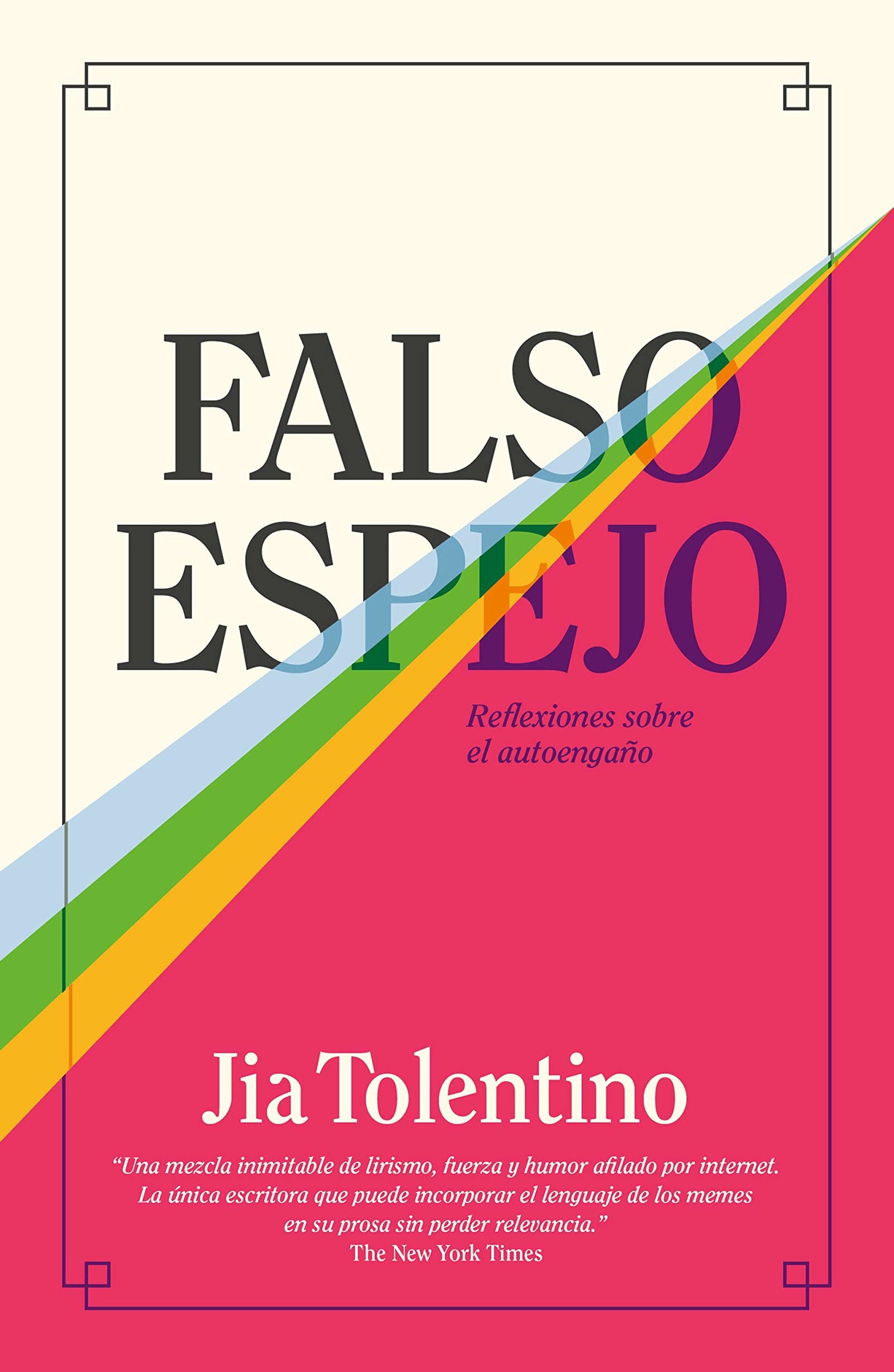Falso espejo: Reflexiones sobre el autoengaño (temas de hoy)