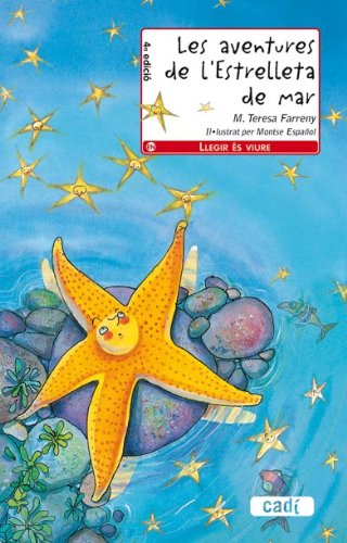 Les aventures de l'Estrelleta de mar (Llegir és viure)