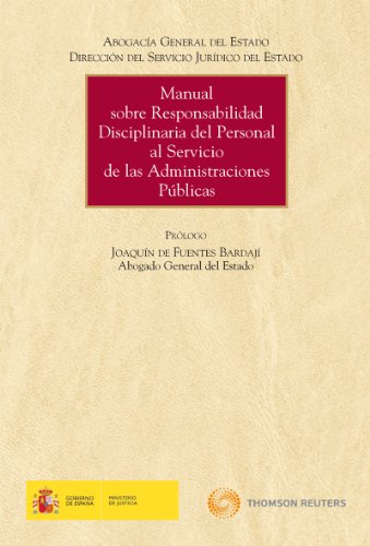 Manual sobre responsabilidad disciplinaria del personal al servicio de las Administraciones Públicas: 657 (Gran Tratado)