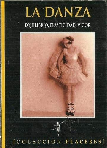 La danza. equilibrio, elasticidad,vigor