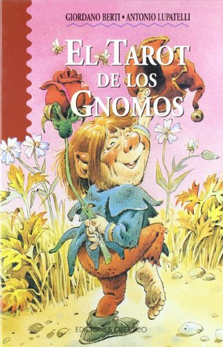 El tarot de los gnomos (NARRATIVA)