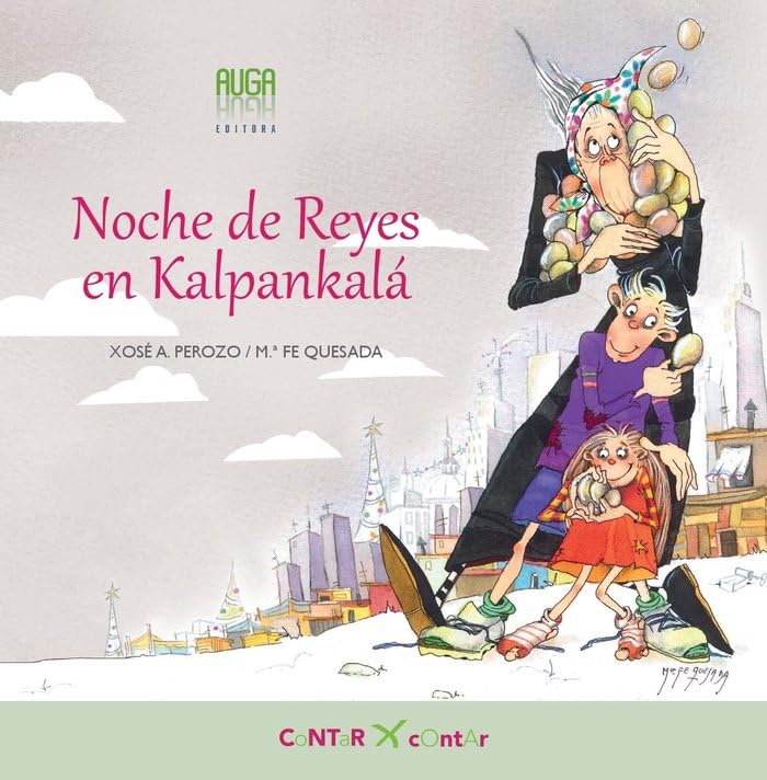Noche de Reyes en Kalpankalá (Contar x contar)