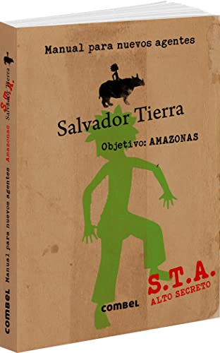 Salvador Tierra. Manual para nuevos agentes