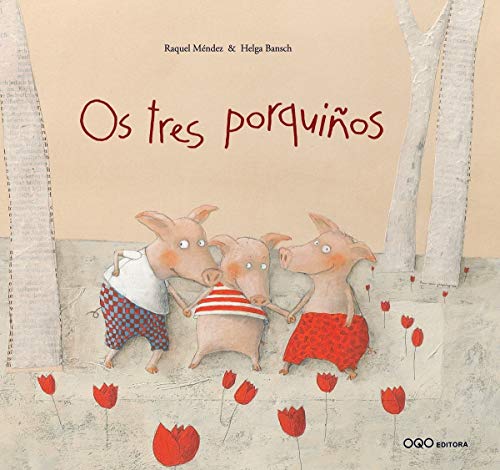 Os tres porquiños (colección O)