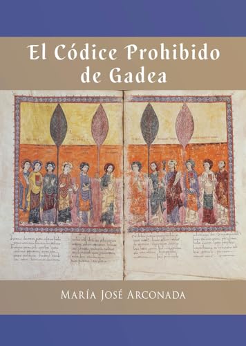 El códice prohibido de Gadea