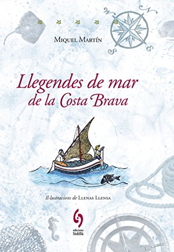 Llegendes de mar de la Costa Brava (La Talaia)