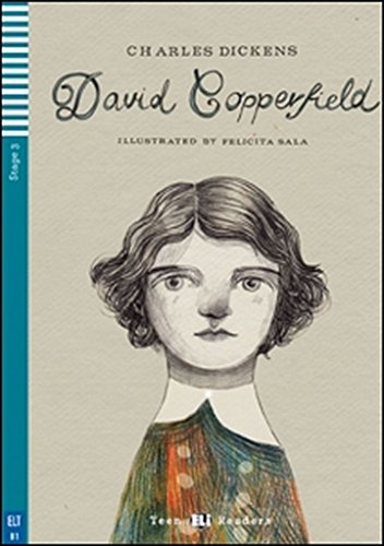 David Copperfield. Con espansione online (Teen Eli readers Stage 3 B1): David Copperfield + downloadable audio