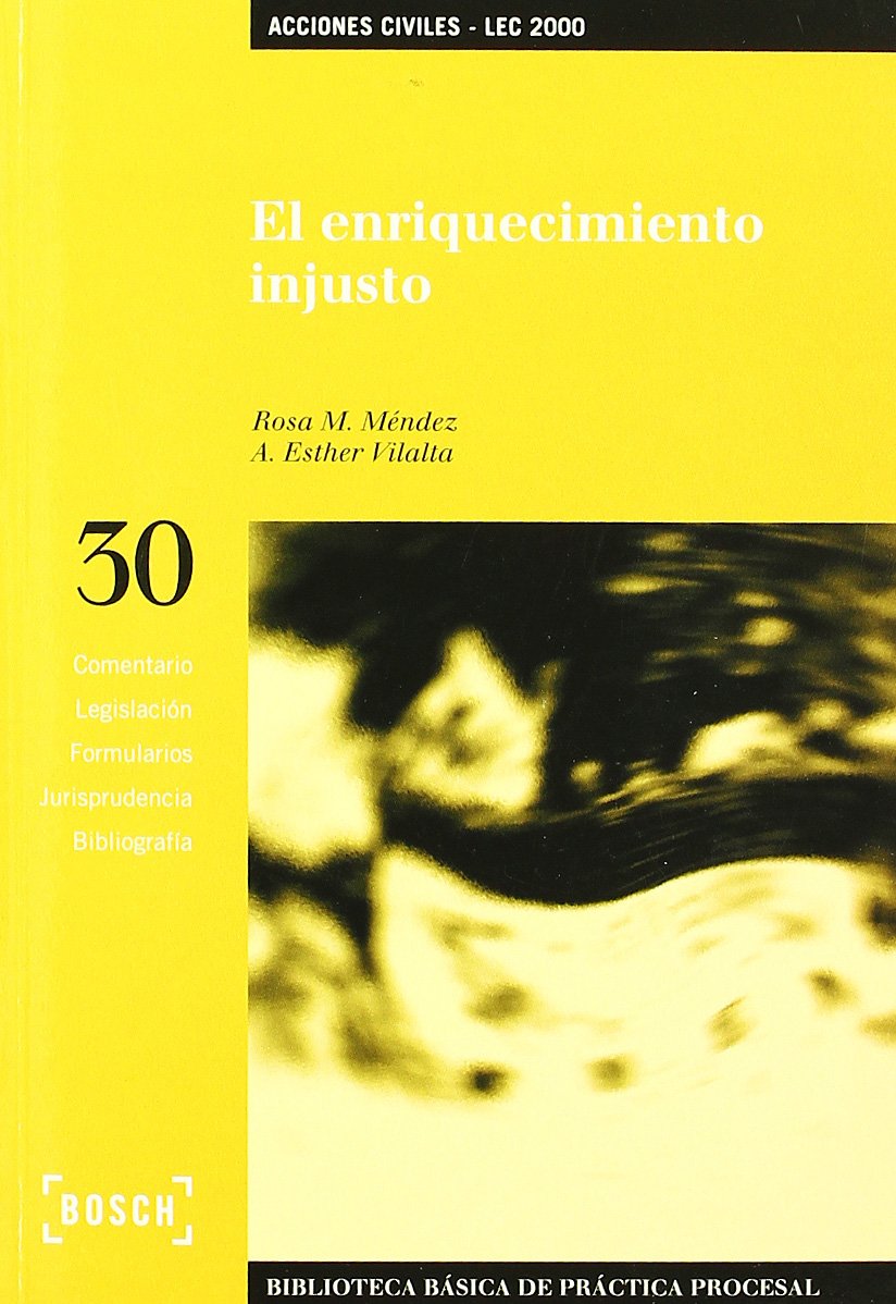 El enriquecimiento injusto - LEC 2000
