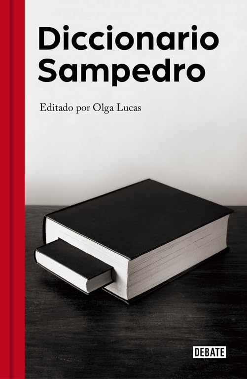 Diccionario Sampedro: Edición de Olga Lucas (Ensayo y Pensamiento)