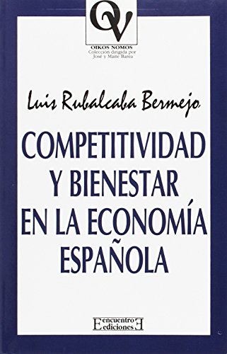 Competitividad y bienestar en la economía española