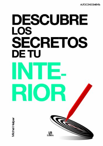 Descubre los Secretos de tu Interior (Autoconocimiento)