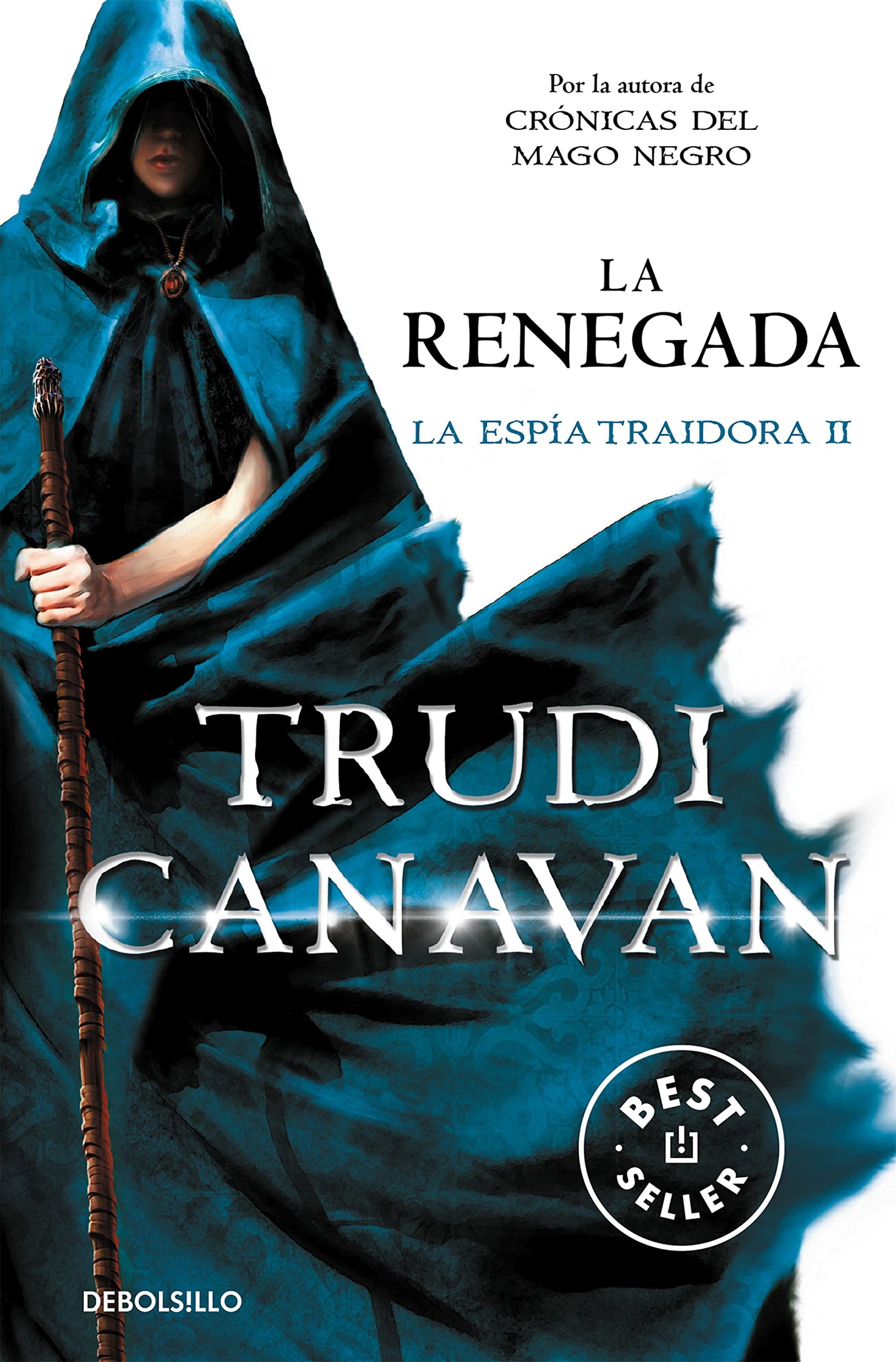 La renegada (La espía traidora 2) (Best Seller)