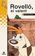 Rovelló, el valent (Grumets)