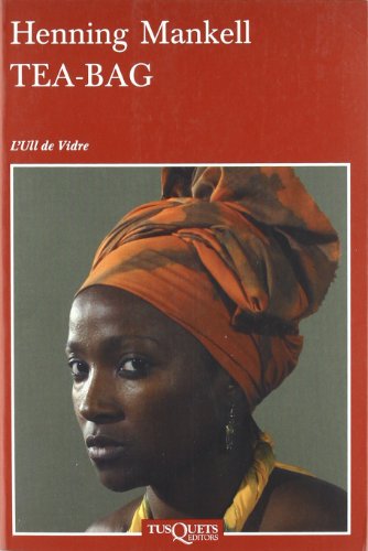 Tea-Bag: 35 (Ull de Vidre)