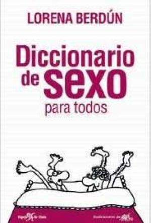 Diccionario de sexo para todos