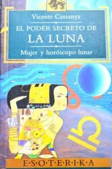 Poder secreto de la Luna, el