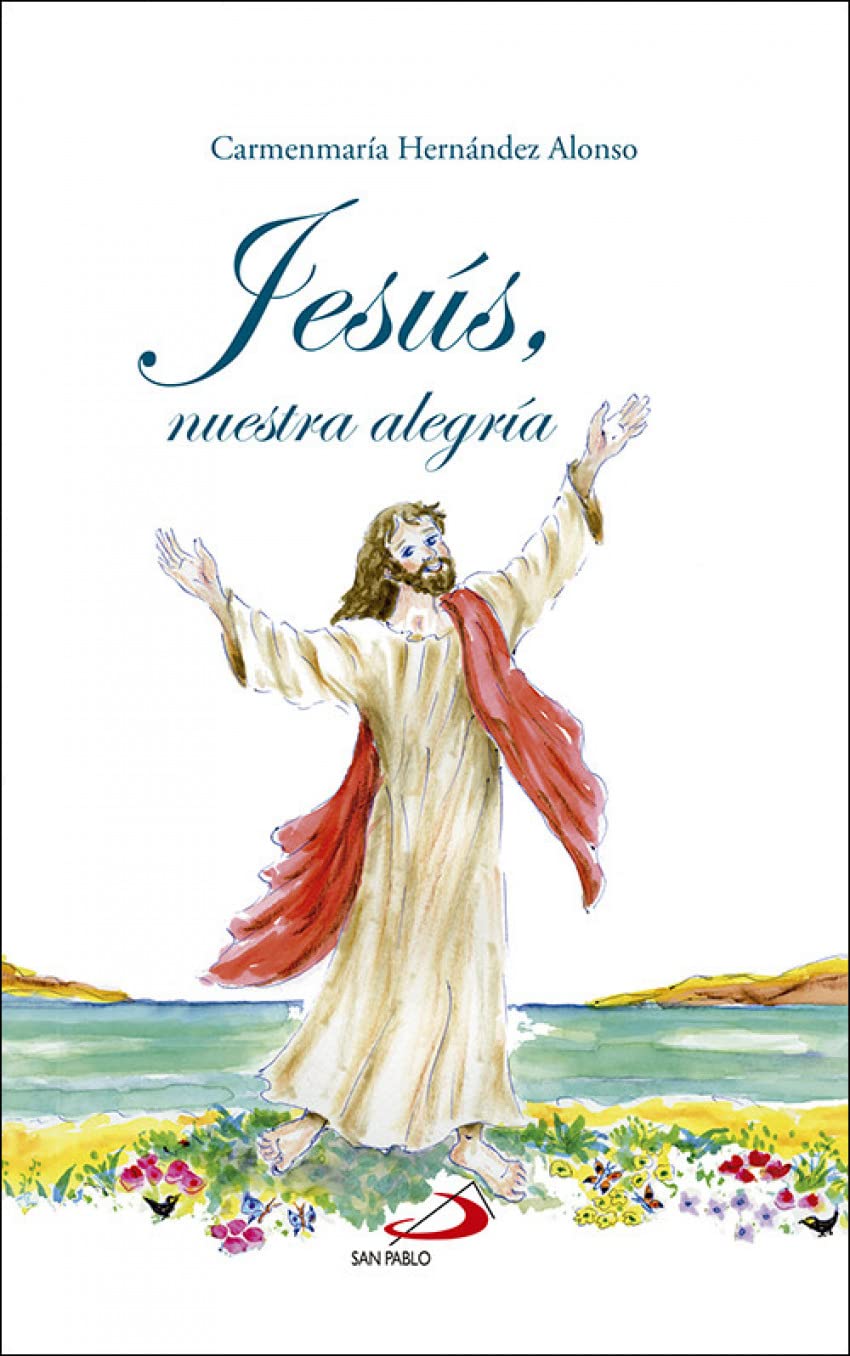 Jesus Nuestra Alegria (Fuera de colección)