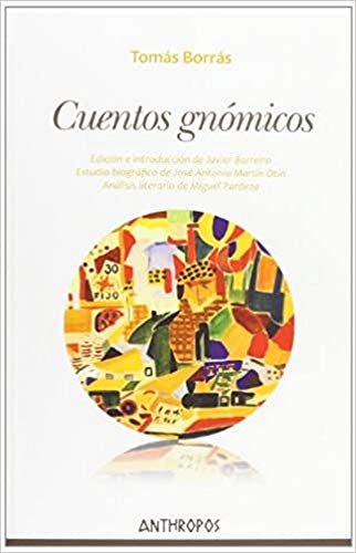 Cuentos Gnómicos (AUTORES TEXTOS Y TEMAS LITERATURA)