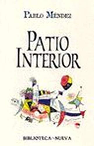 Patio Interior (POESIA CLASICA Y MODERNA)