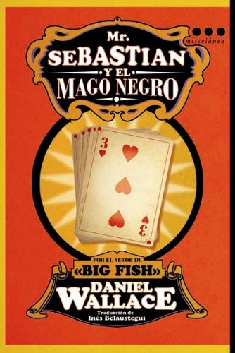 Mr. Sebastian y el mago negro (Miscelánea)