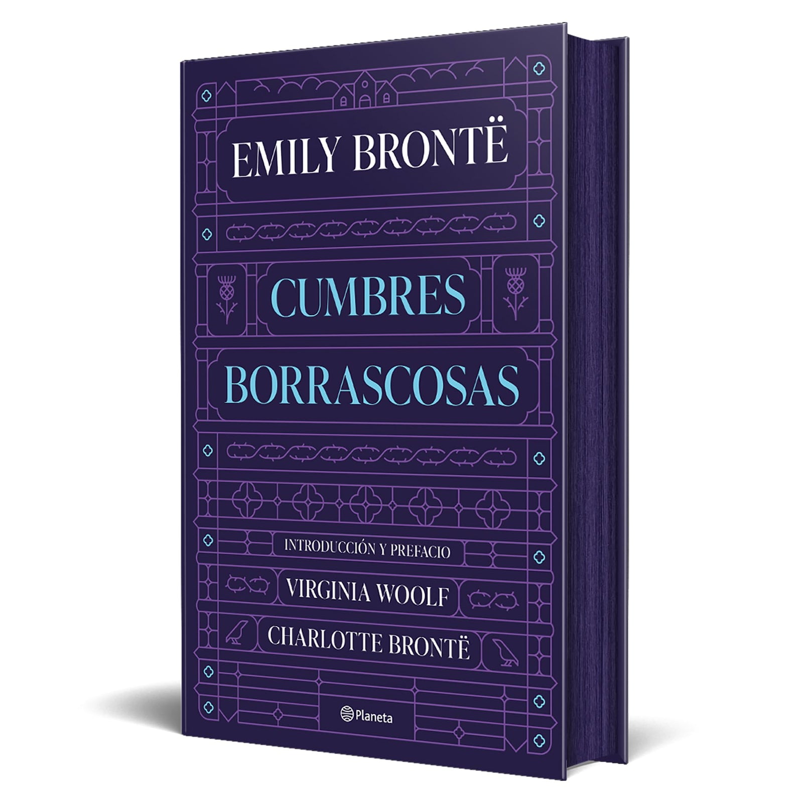 Cumbres Borrascosas: Introducción de Virginia Woolf y prefacio de Charlotte Brontë (Planeta Internacional)