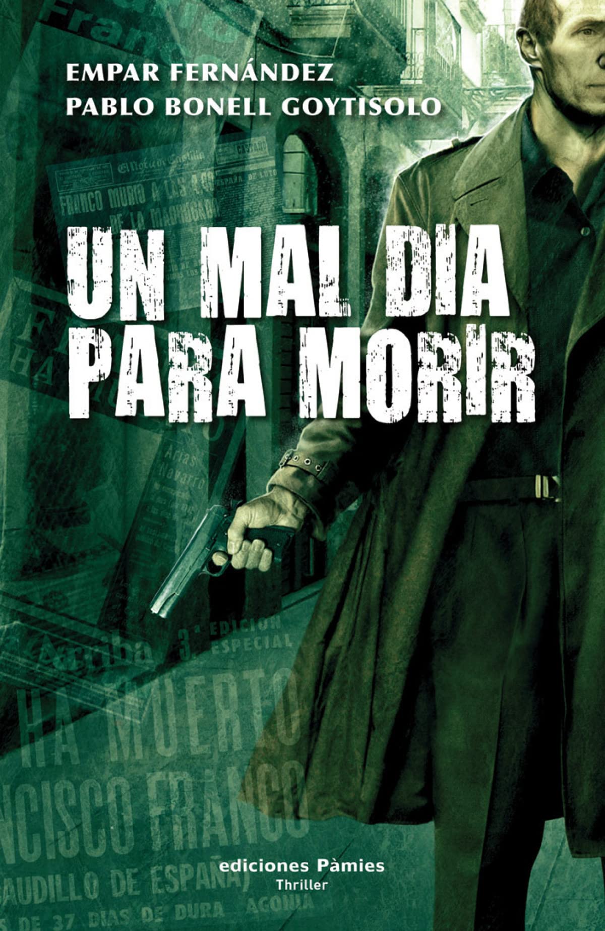 Un Mal Dia Para Morir (Thriller)