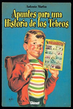Apuntes para una historia de los tebeos 1 (Viñetas)