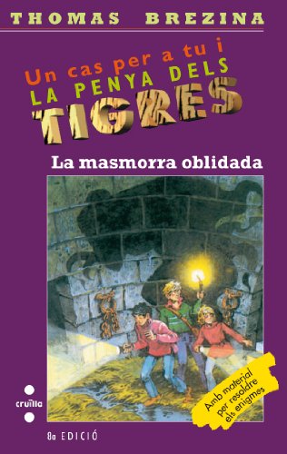 La masmorra oblidada: 16 (Equipo tigre)