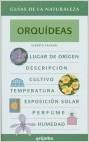 ORQUIDEAS-GUIAS NATURALEZA (GUIAS DE LA NATURALEZA)