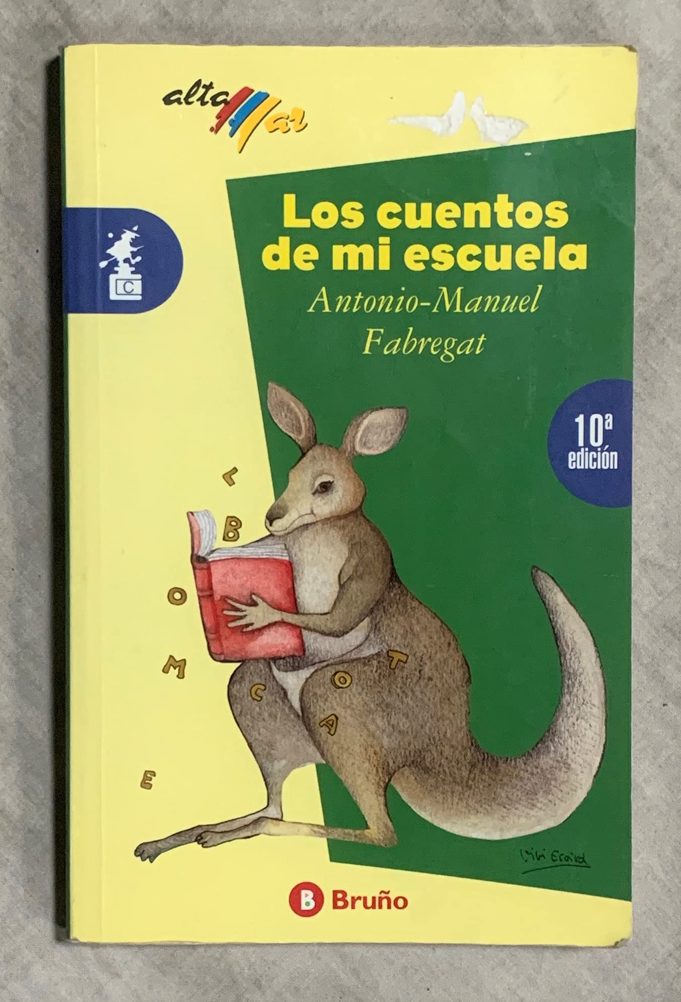 CUENTOS DE MI ESCUELA, LOS (SIN COLECCION)