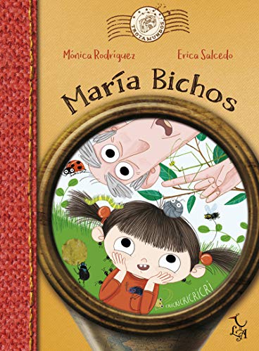 María bichos: 4 (COLECCIÓN TROTAMUNDOS)