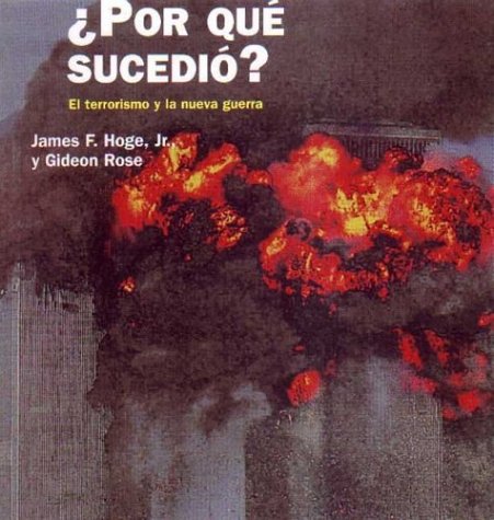 ¿Por qué sucedió? : El terrorismo y la nueva guerra