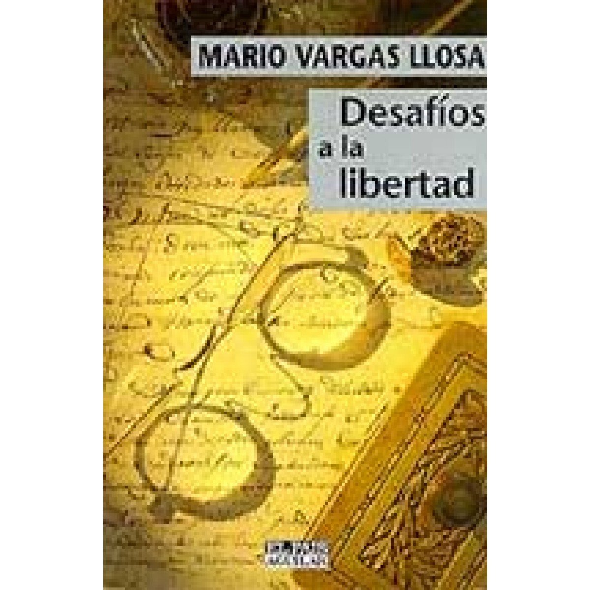 Desafíos a la libertad (Punto de mira)