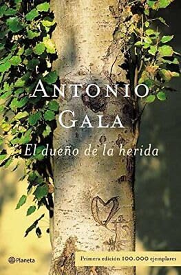 El dueño de la herida