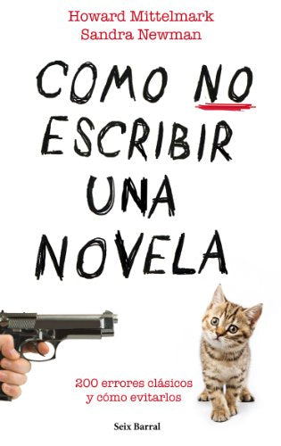 Cómo no escribir una novela (Biblioteca Abierta)