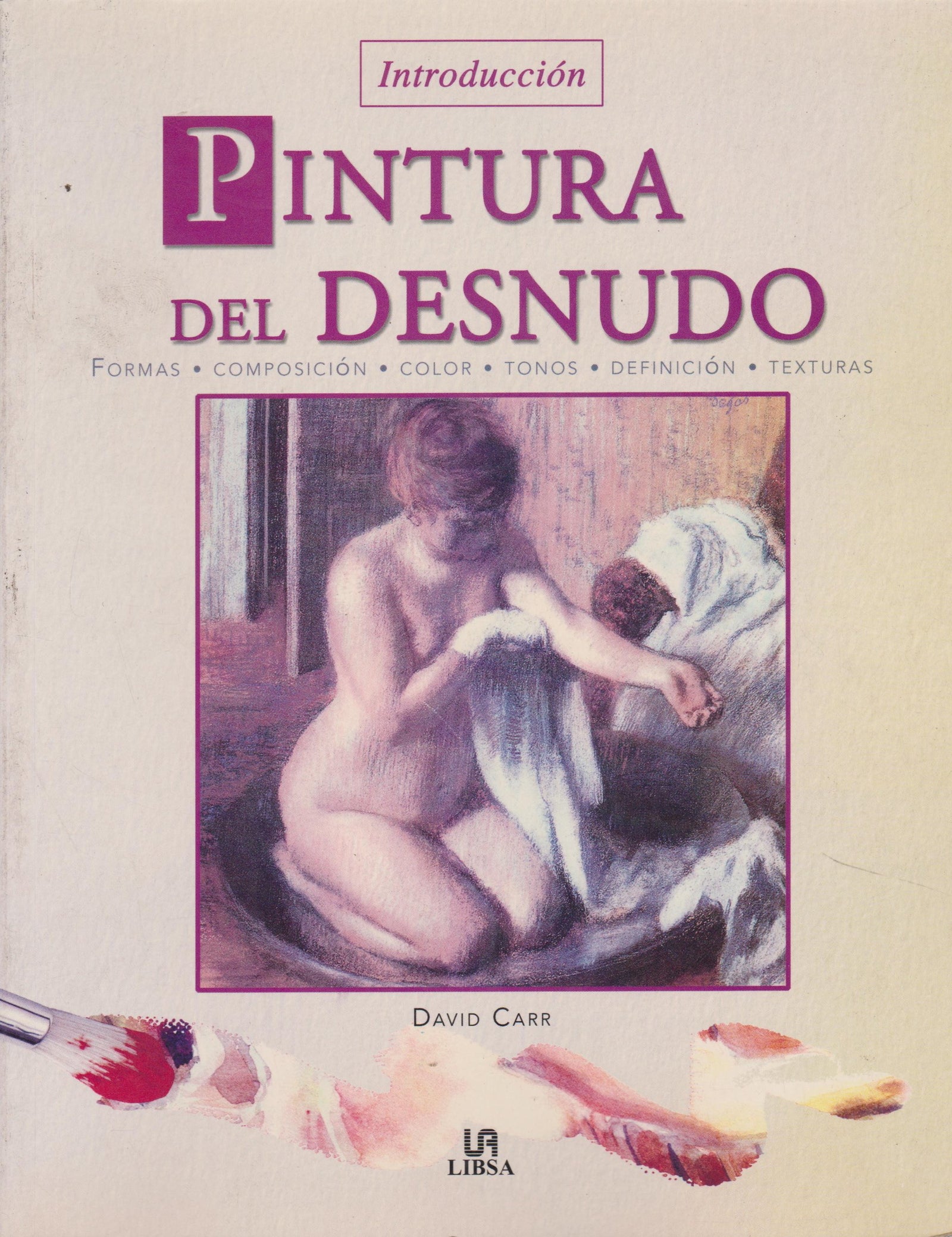 PINTURA DEL DESNUDO (SIN COLECCION)