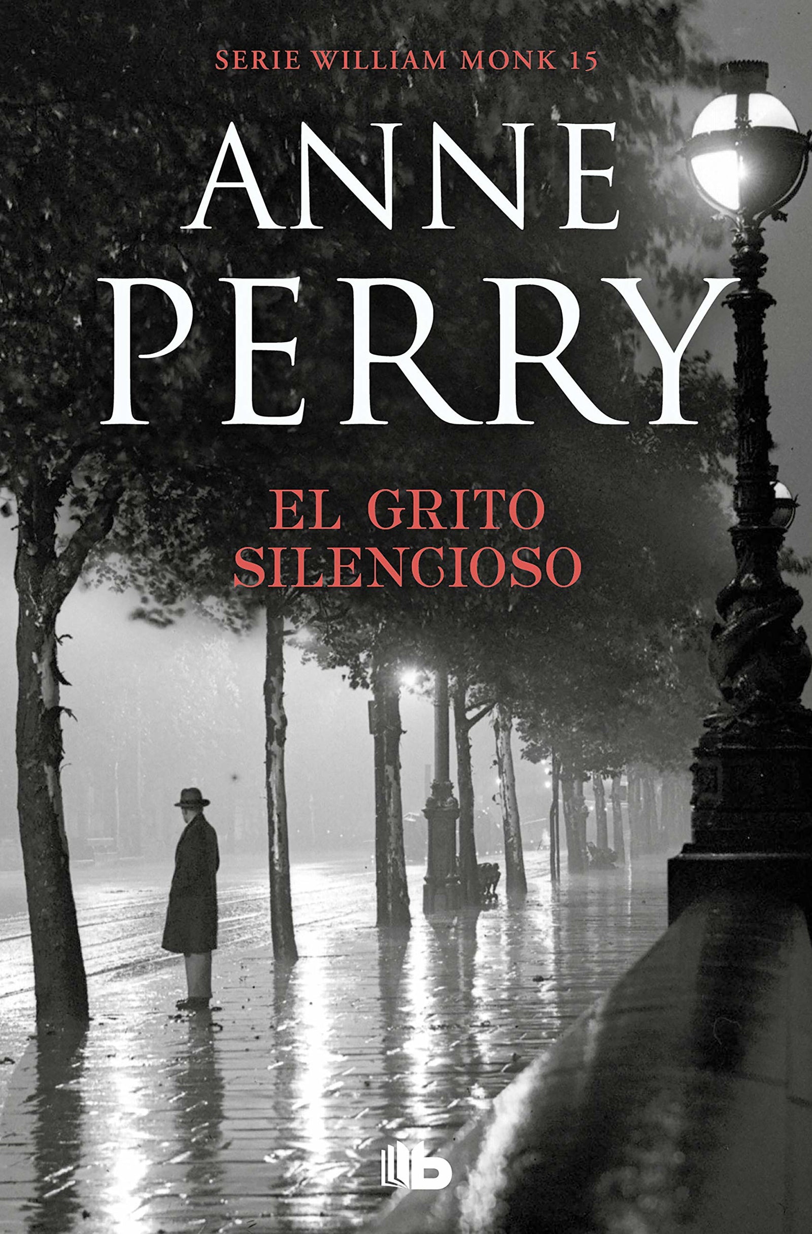 El grito silencioso (Detective William Monk 8) (Ficción)