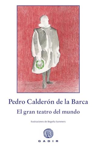 El gran teatro del mundo: Una adaptación para todas las edades (Bosque Viejo)