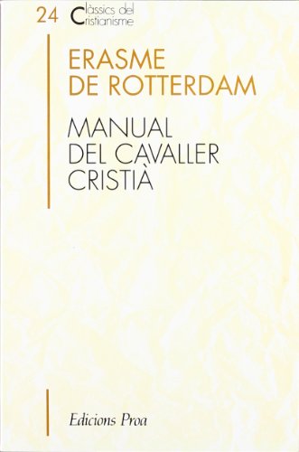 Manual del cavaller cristià (CLÀSSICS CRIST)