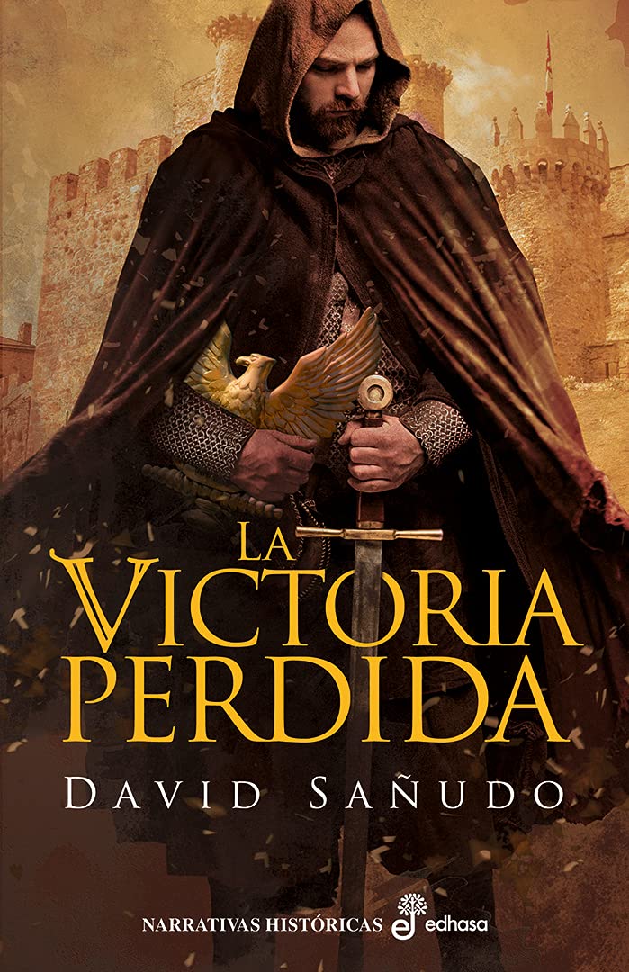 La Victoria Perdida (Narrativas Históricas)