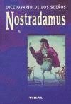 PREGUNTALE A NOSTRADAMUS P.TUS SUE?OS (SIN COLECCION)