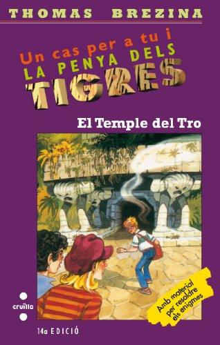 El Temple del Tro: 1 (Equipo tigre)