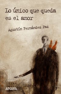 LO UNICO QUE QUEDA ES EL AMOR (LEER Y PENSAR)